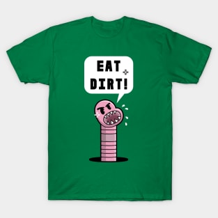 Very Angry Earth Worm T-Shirt